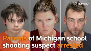 Parents of Michigan school shooting suspect arrested