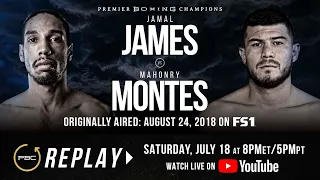 PBC REPLAY: Jamal James vs Mahonry Montes | Full Televised Fight Card