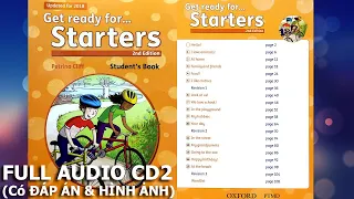 Get Ready for STARTERS 2nd Edition Audio CD 2 - Listening FULL CD 2 (ĐÁP ÁN & SÁCH PDF ở phần mô tả)