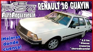 Renault 18 guayin: ¡el coche de diario perfecto! / AutoArqueología