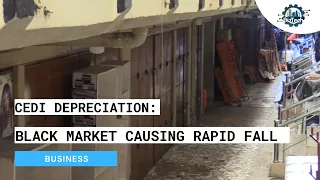 BizTech: Shops closed down amid high depreciation of Ghana cedi