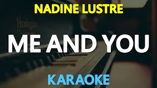 [KARAOKE] ME AND YOU - Nadine Lustre 🎤🎵