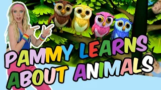 Pammy Learns About Animals At An Animal Sanctuary | Fun Learning Videos For Kids | Songs For Kids