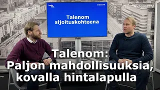 Talenom: Paljon mahdollisuuksia, kovalla hintalapulla