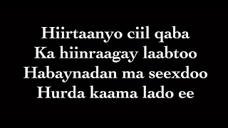 (AHUN) Maxamuud M. Xassan (kabanle)|| heestii “sida halable aar oo”|| with lyrics