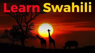 Learn Swahili While You Sleep 😀  Most Important Swahili Phrases and Words 😀 English/Swahili