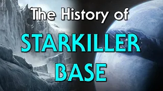 The History of Starkiller Base