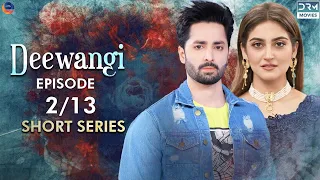 Deewangi | Short Series | Ep 2 | Danish Taimoor, Hiba Bukhari | A Love And Hate Story | C4B2F