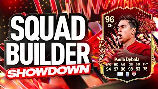 FC24 Squad Builder Showdown! TEAM OF THE SEASON PAULO DYBALA!!!