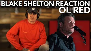 Reaction to Blake Shelton - Ol Red | The 94 Club