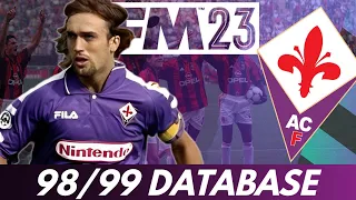 Fiorentina l 98/99 RETRO DATABASE l FM23 l Episode 1