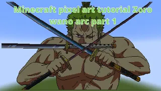 Minecraft Pixel Art Tutorial Zoro Wano Arc Part 1