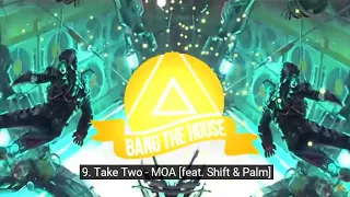 Top 15 Bang The House Tracks 2017