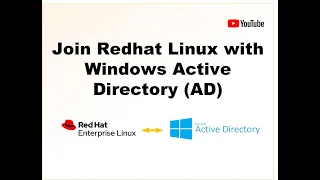 How to Join Redhat Linux with Windows Active Directory