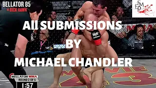 Michael Chandler submissions  highlights / Майкл Чендлер сабмишены