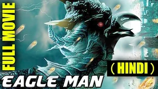 Eagle Man (Garuda) Hollywood Dubbed Hindi Full Movie || Bollywood Evants