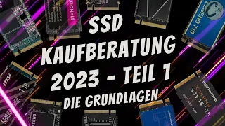 SSD Kaufberatung 2023 Teil 1 - Grundlagen