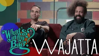 Wajatta (Reggie Watts & John Tejada) - What's in My Bag?