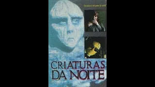 Não Tenha Medo da Escuridão  Aka   Criaturas da Noite 1973  Tvrip  Tnt Dublagem  Herbert  Richers