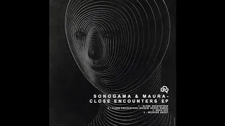 Sonogama & Maura - Close Encounters (Reggie Dokes Remix)