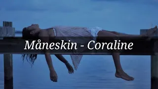 Måneskin - Coraline[RUS-sub](текст)