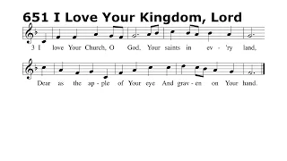 651 I Love Your Kingdom, Lord