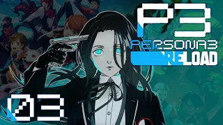 Persona 3 Reload First Playthrough ~ Part 3