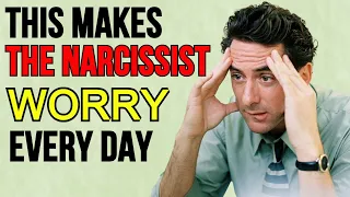 8 Things The Narcissist Worries About Every Day