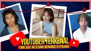 Beberapa Youtuber yang Dulu Terkenal, Kini Sekarang Berujung Dipenjara Untuk Saat Ini