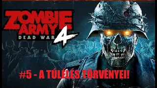 Zombie Army 4 #5 - A túlélés törvényei