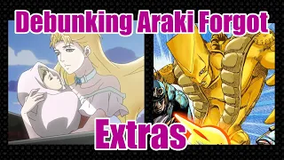 Debunking Araki Forgot: Extras