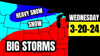 A HUGE Snowstorm Is Coming... Wednesday Weather Forecast 3/20/24