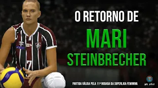 O RETORNO DE MARI STEINBRECHER | Vôlei Feminino 2021