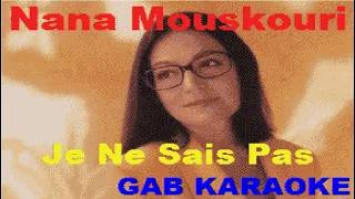 Nana Mouskouri - Je Ne Sais Pas - Karaoke Paroles Lyrics Instrumental