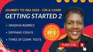 Ep. 2 Creative Writing & Comprehension - Journey to SEA 2025