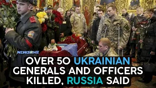 Over 50 Ukrainian generals and officers killed, Russia said | Ukraine News | NewsRme