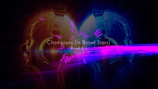 Brawl Bro - Champions (in Brawl Stars)