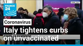 Italy tightens curbs on unvaccinated as Covid-19 cases rise • FRANCE 24 English