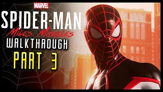 SPIDER-MAN MILES MORALES PC Gameplay Walkthrough Part 3 FULL GAME - No Commentary