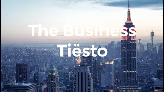 The business- Tiësto (Clean Lyrics)