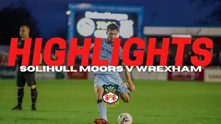 HIGHLIGHTS | Solihull Moors v Wrexham