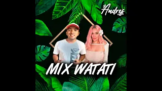 Mix Watati - Dj Andres Alama