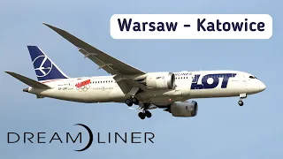 260km flight in Dreamliner | Warsaw - Katowice | Boeing 787-8 SP-LRH