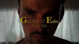 Garden of Eden |  a short drama film – Райский Сад | Короткий метр