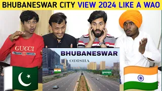 Bhubaneswar City View 2024 - Pakistani reaction - Mirza Shahid