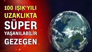 Süper yaşanabilir gezegen bulundu