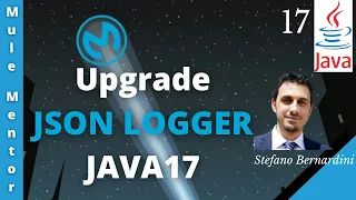 MuleSoft - JSON Logger upgrade to Java17