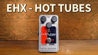 Electro-Harmonix - Hot Tubes Nano