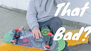 Are Walmart boards really that bad?