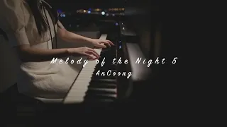 Melody of The Night 5 (夜的鋼琴曲) - Shi Jin(石进) || An Coong Piano